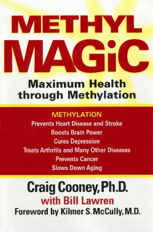 9780836235852: Methyl Magic: Maximum Health Through Methylation