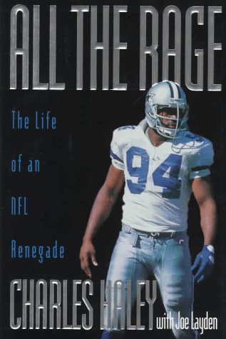 Imagen de archivo de All the Rage: The Life of an NFL Renegade a la venta por Irish Booksellers