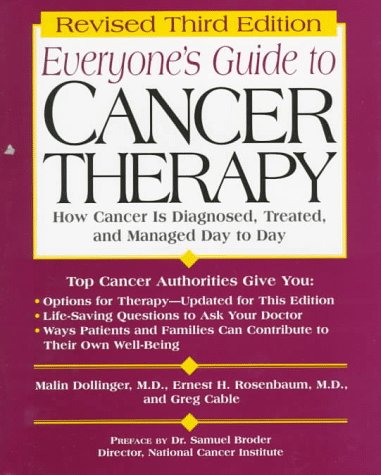 Imagen de archivo de Everyone's Guide to Cancer Therapy a la venta por SecondSale