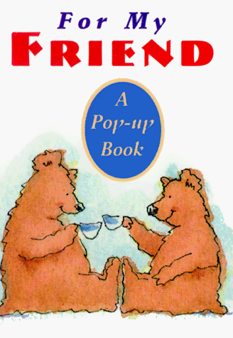 For my friend (9780836236453) by Ariel Books
