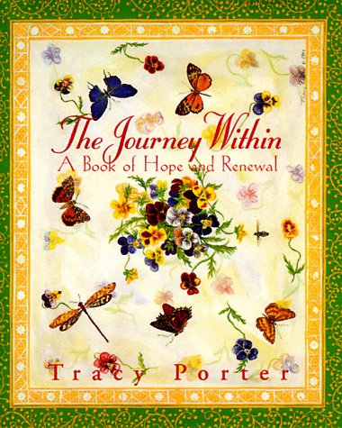 The Journey Within: A Book of Hope and Renewal (9780836237375) by Porter, Tracy