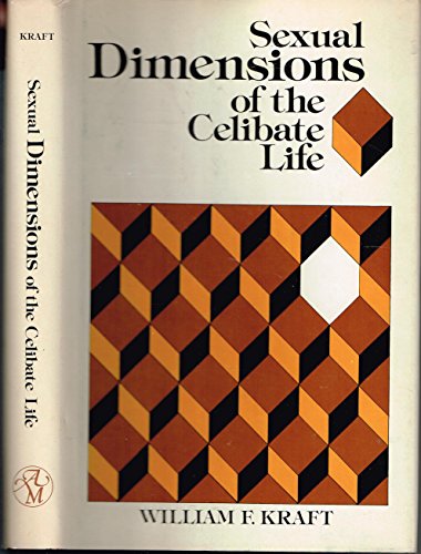 Stock image for Sexual Dimensions of the Celibate Life for sale by UHR Books
