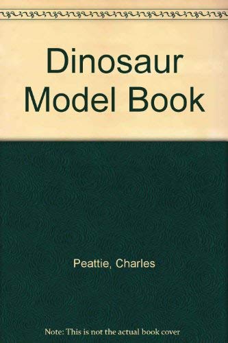 Incredible Model Dinosaurs (9780836242355) by Peattie, Charles; Healey, Phil