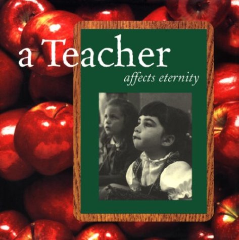 Beispielbild fr Teacher Affects Eternity zum Verkauf von Wonder Book