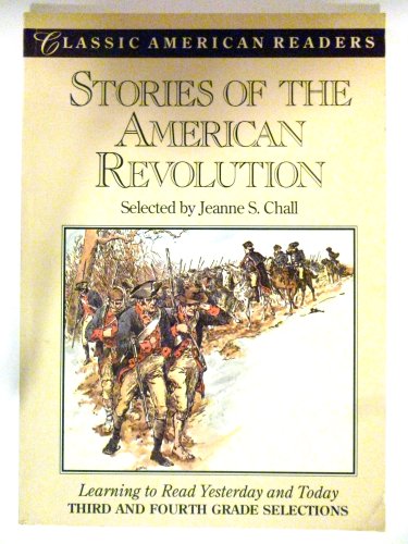 Beispielbild fr Stories of the American Revolution (Classic American Reader Series) zum Verkauf von Half Price Books Inc.