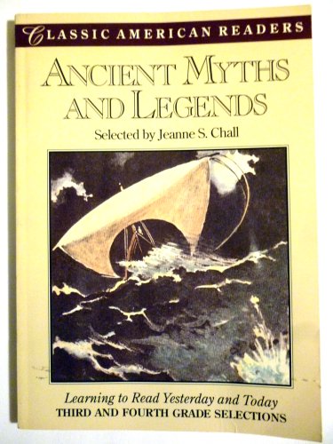 Beispielbild fr Ancient Myths and Legends (Classic American Reader Series) zum Verkauf von ThriftBooks-Atlanta