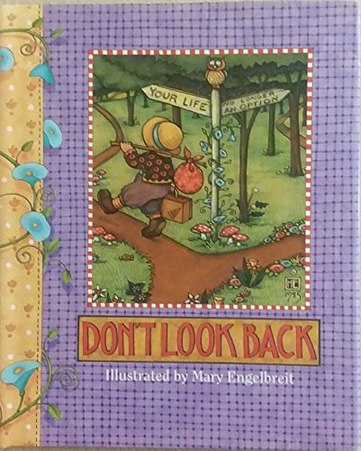 Beispielbild fr Don't Look Back (Main Street Editions Gift Books) zum Verkauf von Wonder Book