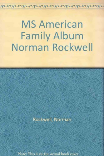 Stock image for MS American Family Album Norman Rockwell for sale by ThriftBooks-Dallas