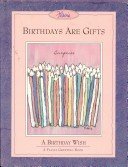 Imagen de archivo de Birthdays Are Gifts a la venta por Wonder Book