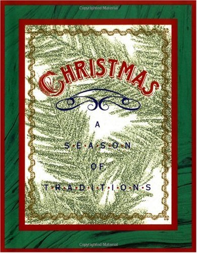 Stock image for Christmas: A Season Of Traditions for sale by Wonder Book