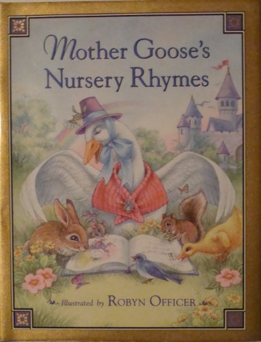Beispielbild fr Mother Goose's Nursery Rhymes zum Verkauf von Top Notch Books