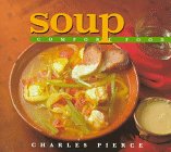 Beispielbild fr Soup: Comfort Food zum Verkauf von Wonder Book