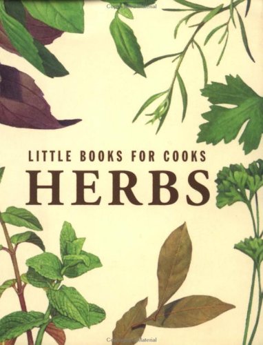 Herbs (Little Books for Cooks) (9780836252293) by Smallwood; Stewart