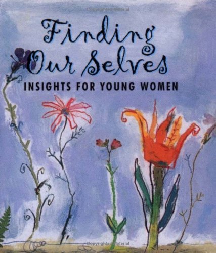 Finding Ourselves (9780836252385) by Suzanne Monges; Diane Bidga