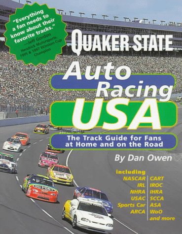 9780836252514: Quaker State Auto Racing USA: A Complete Track Guide for Fans at Home and on the Road