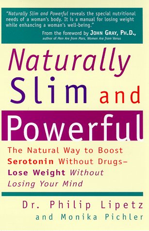 Stock image for Naturally Slim and Powerful for sale by SecondSale