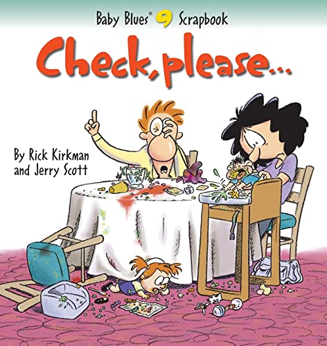 Stock image for Check, Please. (Baby Blues Scrapbook #9) for sale by SecondSale