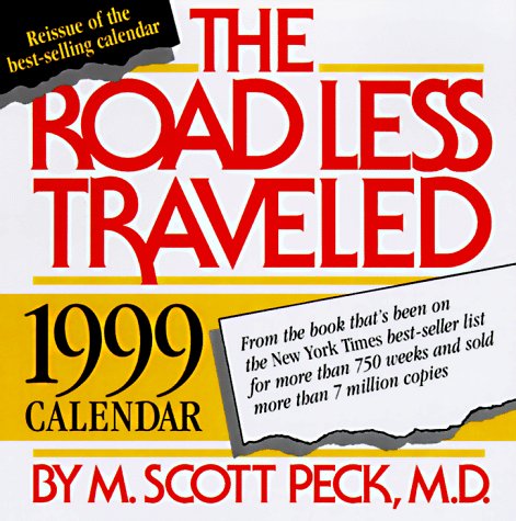 Cal 99 Road Less Traveled Calendar (9780836254747) by Peck, M. Scott