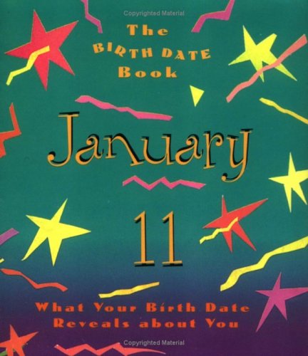 The Birth Date Book January 11: What Your Birthday Reveals About You (9780836259186) by Ariel Books