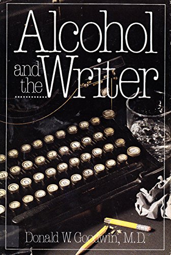 Stock image for Alcohol and the Writer for sale by Better World Books