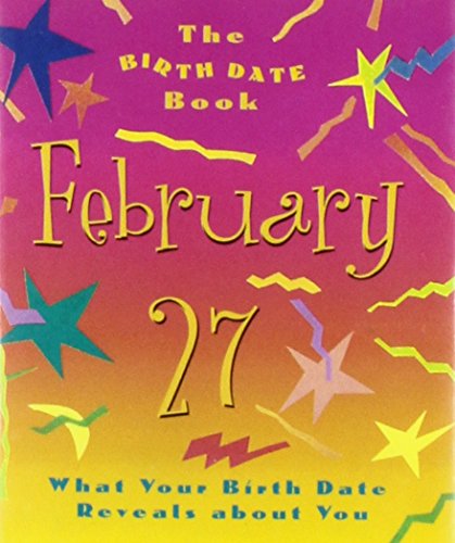 Birth Date Gb February 27 (9780836259711) by Ariel Books