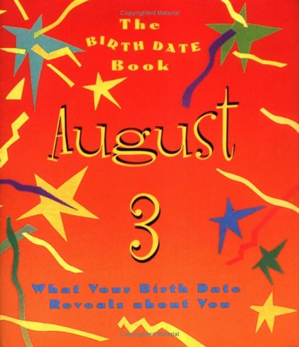 9780836261806: The Birth Date Book August 3