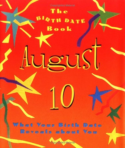 9780836261882: The Birth Date Book August 10