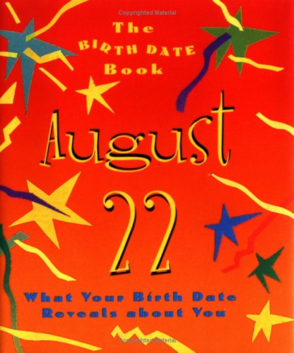 The Birth Date Book August 22: What Your Birthday Reveals About You (9780836262100) by Ariel Books