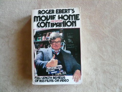 Imagen de archivo de Roger Ebert's Movie Home Companion, 1989 Edition: Full-Length Reviews of 875 Films on Cassette a la venta por Reliant Bookstore