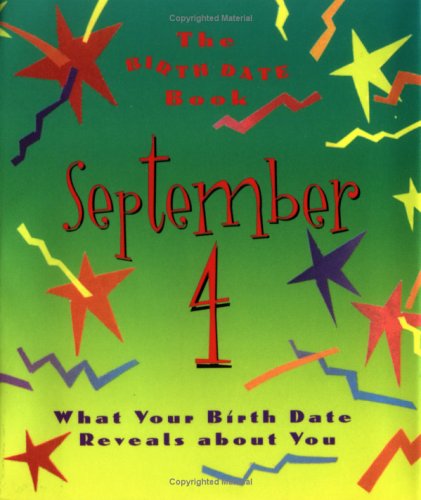 The Birth Date Book September 4: What Your Birthday Reveals About You (9780836262605) by Ariel Books