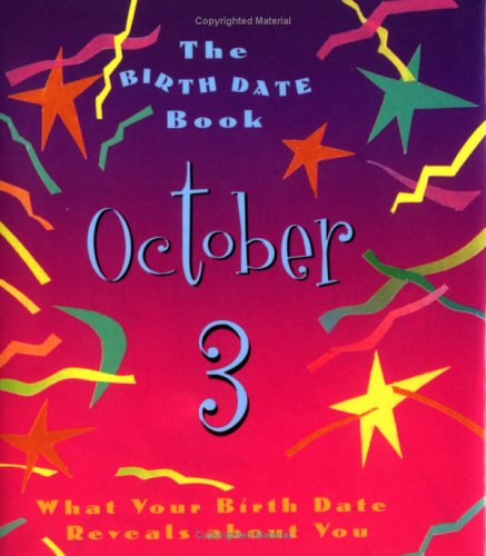 The Birth Date Book October 3: What Your Birthday Reveals About You (9780836262919) by Ariel Books