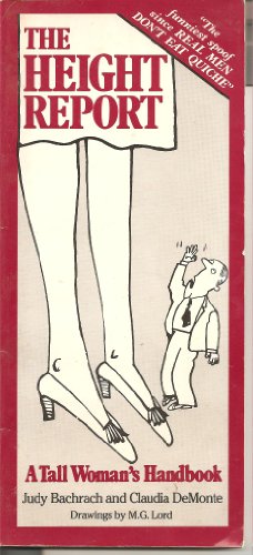 Beispielbild fr The height report: A tall woman's handbook zum Verkauf von Wonder Book