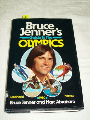 Stock image for Bruce Jenner's Guide to the Olympics for sale by Better World Books