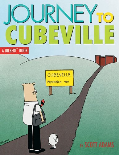 Beispielbild fr Journey to Cubeville (A Dilbert Book, No. 12) (Volume 12) zum Verkauf von Wonder Book