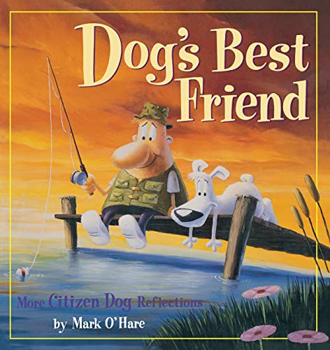 Beispielbild fr Dogs Best Friend: More Citizen Dog Reflections zum Verkauf von HPB Inc.