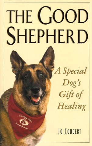 9780836267563: The Good Shepherd: A Special Dog's Gift of Healing