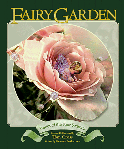 Beispielbild fr Fairy Garden : A Guide to the Fairies of the Flowers zum Verkauf von Better World Books