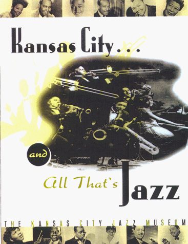 9780836268287: Kansas City...And All That'S Jazz (Pb)