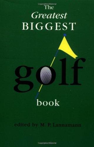 The Greatest Biggest Golf Book (9780836269376) by Ariel Books