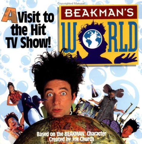 Imagen de archivo de Beakman's World:: A Visit to the Hit TV Show a la venta por ThriftBooks-Dallas