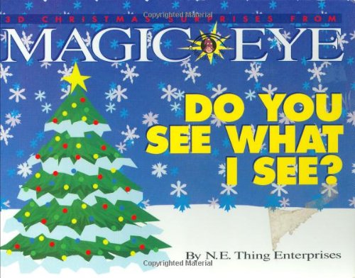 Stock image for Do You See What I See?: 3D Christmas Surprises from Magic Eye for sale by Gulf Coast Books