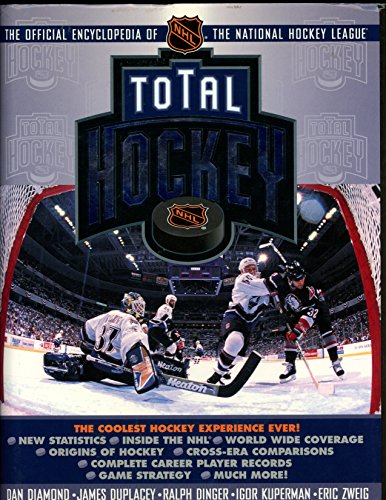 Beispielbild fr Total Hockey : The Official Encyclopedia of the National Hockey League zum Verkauf von Better World Books: West