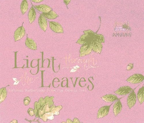Imagen de archivo de Light Through the Leaves: Personal Reflections from Our Family Tree a la venta por HPB Inc.