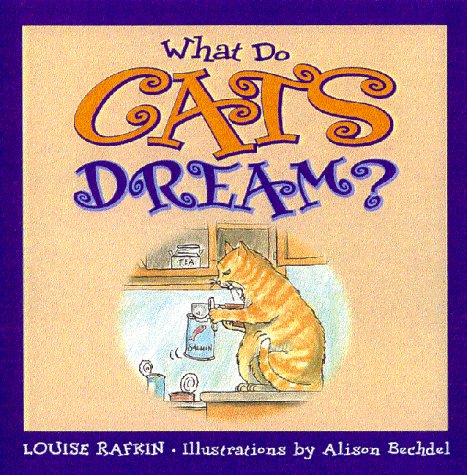 Beispielbild fr What Do Cats Dream zum Verkauf von Wonder Book