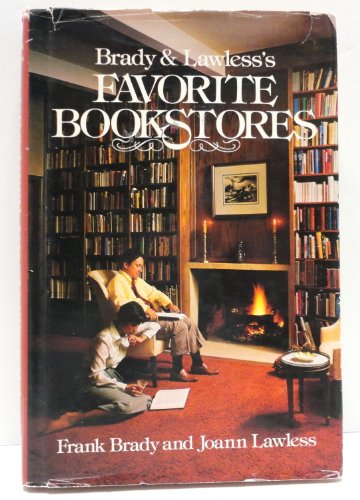 9780836279023: Brady & Lawless's Favorite bookstores