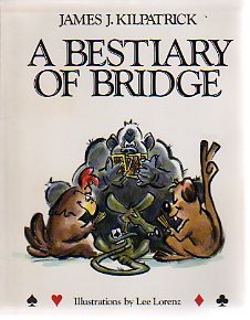 Stock image for A Bestiary of Bridge for sale by Wonder Book