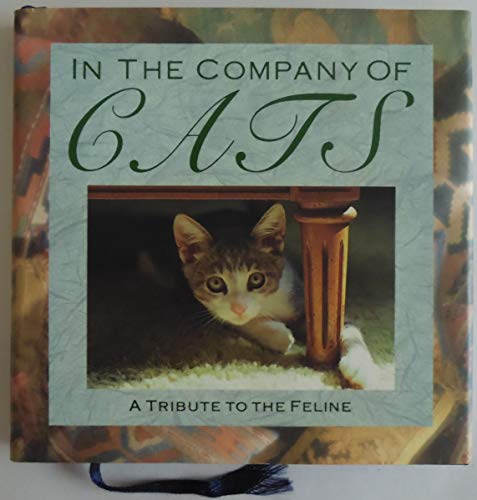 Stock image for In the Company of Cats for sale by Better World Books: West