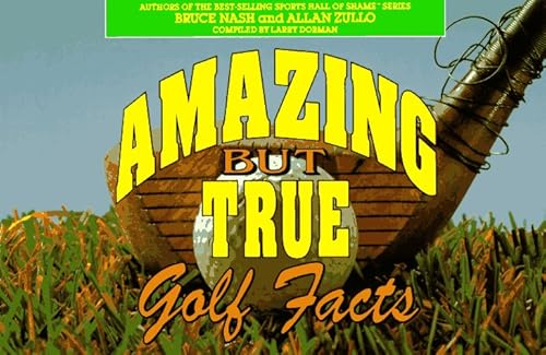 Imagen de archivo de Amazing but True Golf Facts a la venta por Wonder Book