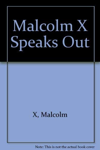 Stock image for Malcolm X Speaks Out for sale by HPB-Diamond