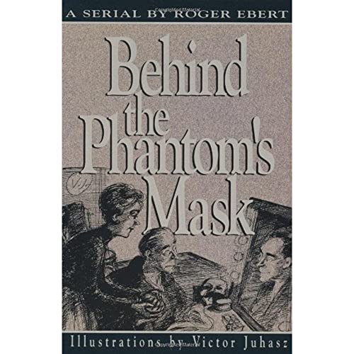 9780836280210: Behind the Phantom's Mask: A Serial